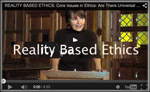 Reality Based Ethics - Universal Ethics from Critical Thinking